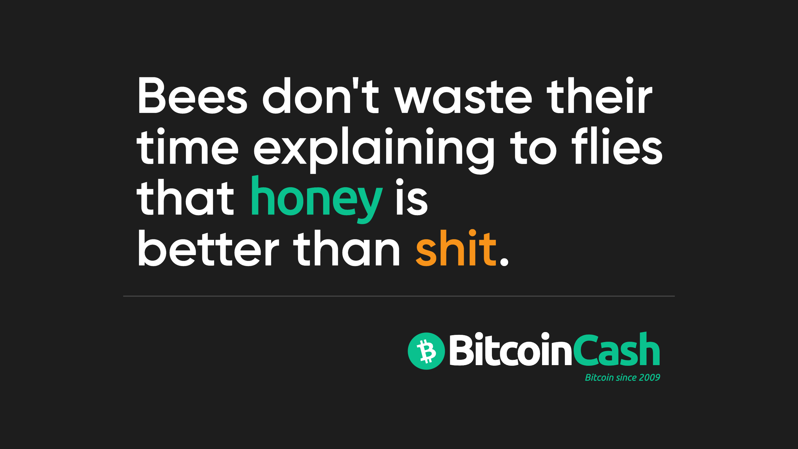 BTC-ers are flies